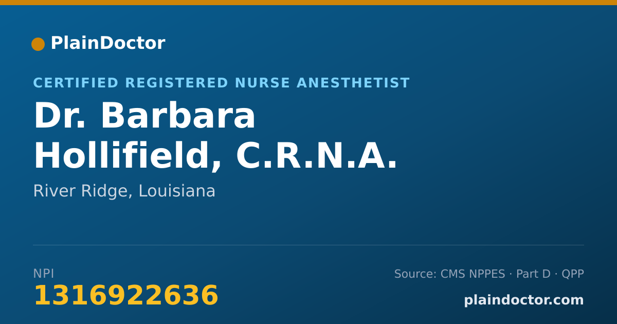 Shareable card for Barbara Hollifield, C.R.N.A. - Certified Registered Nurse Anesthetist, River Ridge, LA