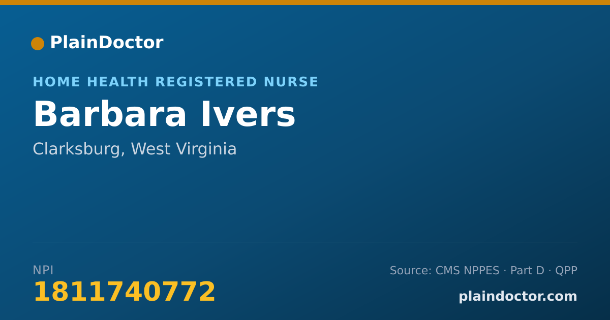 Shareable card for Barbara Ivers - Home Health Registered Nurse, Clarksburg, WV