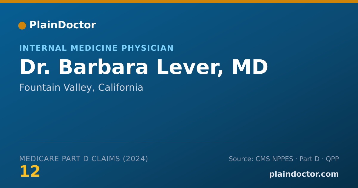 Shareable card for Barbara Lever, MD - Internal Medicine Physician, Fountain Valley, CA