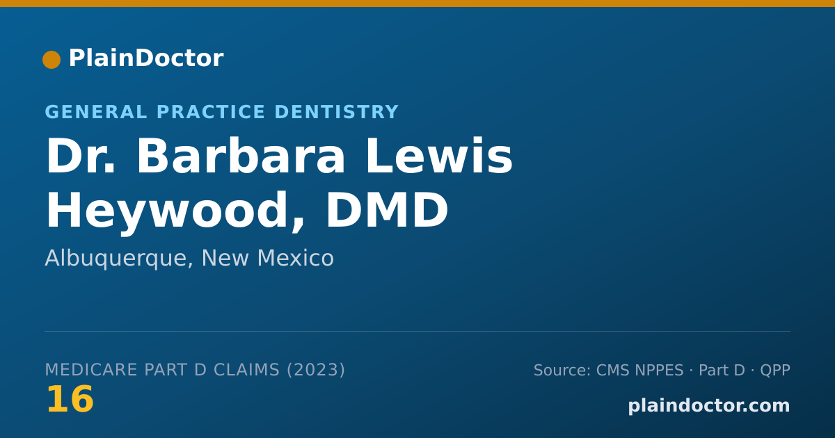 Shareable card for Barbara Lewis Heywood, DMD - General Practice Dentistry, Albuquerque, NM