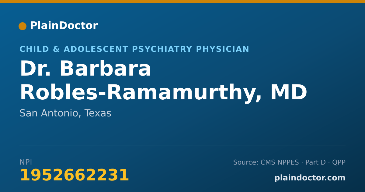 Shareable card for Barbara Robles-Ramamurthy, MD - Child & Adolescent Psychiatry Physician, San Antonio, TX