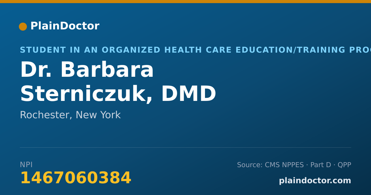 Shareable card for Barbara Sterniczuk, DMD - Student in an Organized Health Care Education/Training Program, Rochester, NY