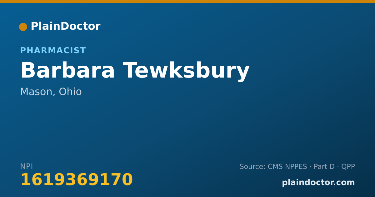 Shareable card for Barbara Tewksbury - Pharmacist, Mason, OH