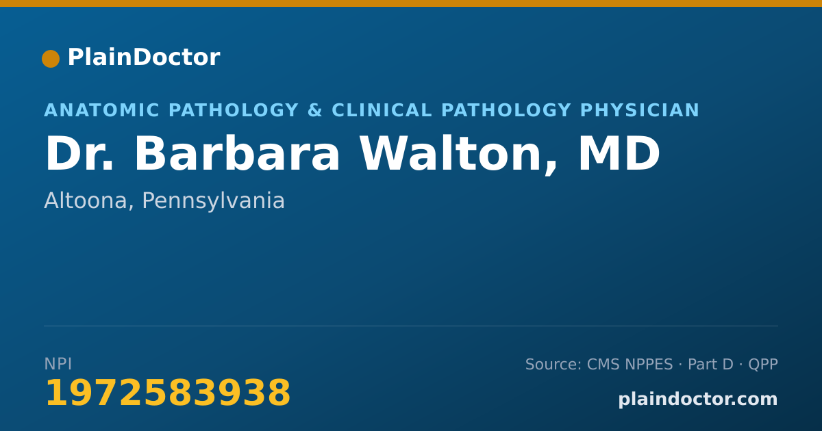 Shareable card for Barbara Walton, MD - Anatomic Pathology & Clinical Pathology Physician, Altoona, PA
