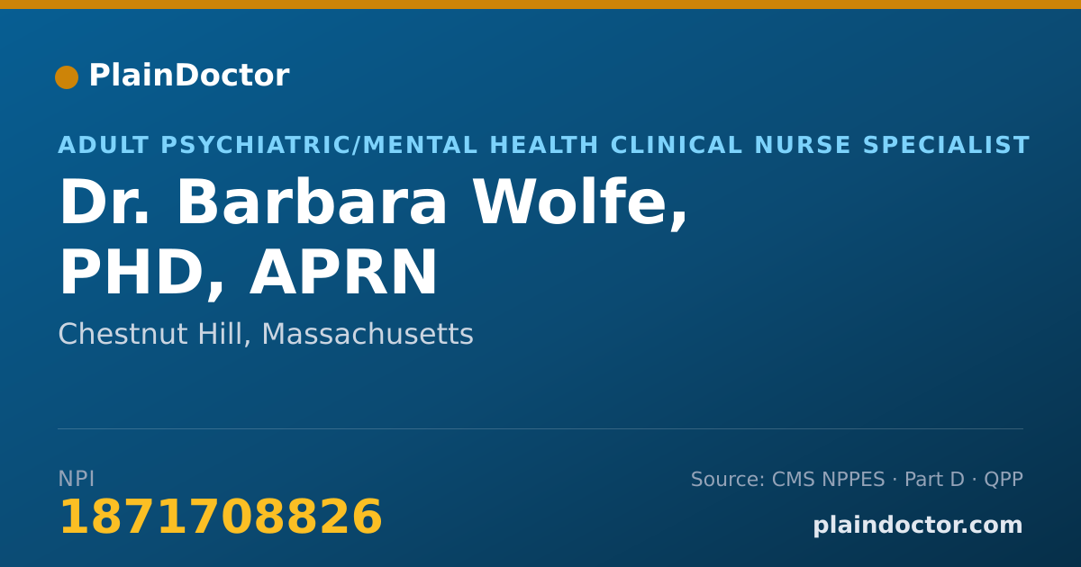 Shareable card for Barbara Wolfe, PHD, APRN - Adult Psychiatric/Mental Health Clinical Nurse Specialist, Chestnut Hill, MA