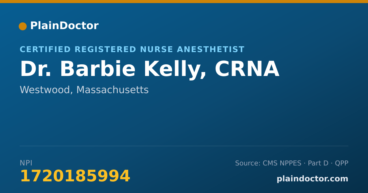 Shareable card for Barbie Kelly, CRNA - Certified Registered Nurse Anesthetist, Westwood, MA