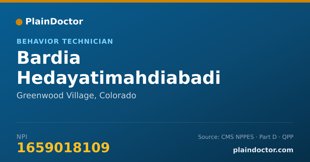 Shareable card for Bardia Hedayatimahdiabadi - Behavior Technician, Greenwood Village, CO