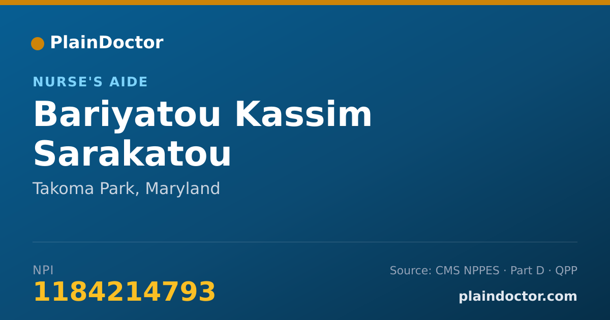 Shareable card for Bariyatou Kassim Sarakatou - Nurse's Aide, Takoma Park, MD