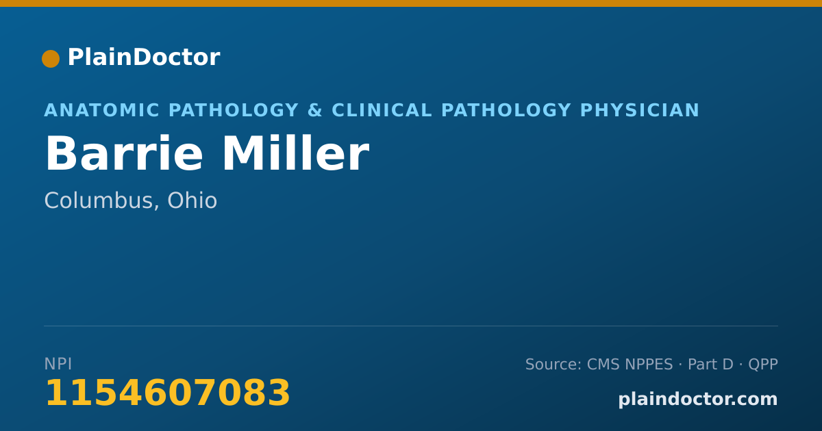 Shareable card for Barrie Miller - Anatomic Pathology & Clinical Pathology Physician, Columbus, OH