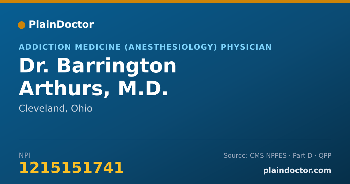 Shareable card for Barrington Arthurs, M.D. - Addiction Medicine (Anesthesiology) Physician, Cleveland, OH