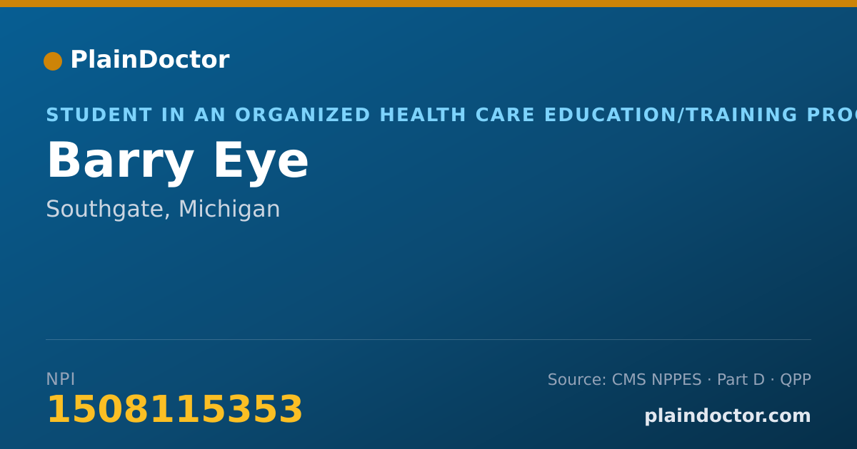 Shareable card for Barry Eye - Student in an Organized Health Care Education/Training Program, Southgate, MI