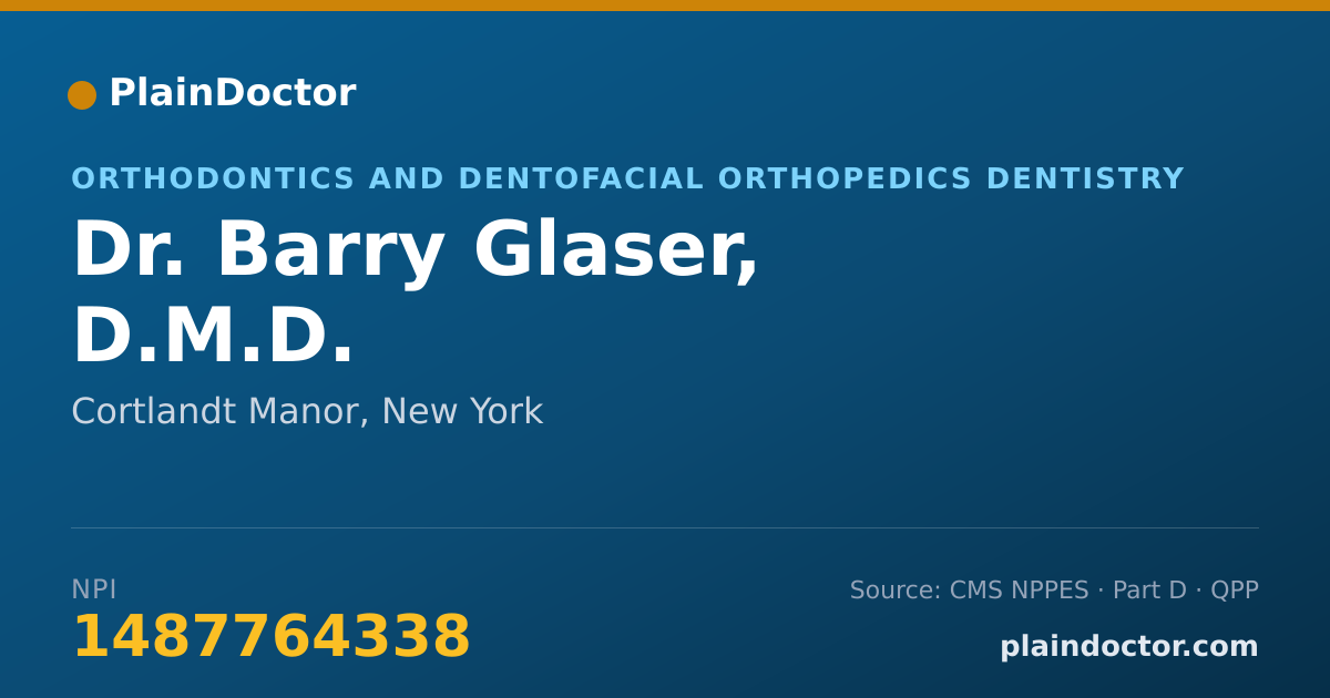 Shareable card for Barry Glaser, D.M.D. - Orthodontics and Dentofacial Orthopedics Dentistry, Cortlandt Manor, NY