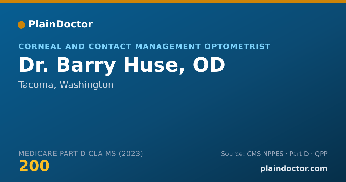 Shareable card for Barry Huse, OD - Corneal and Contact Management Optometrist, Tacoma, WA