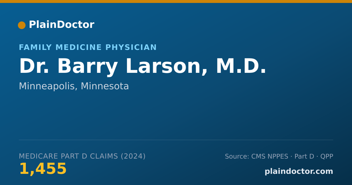 Shareable card for Barry Larson, M.D. - Family Medicine Physician, Minneapolis, MN