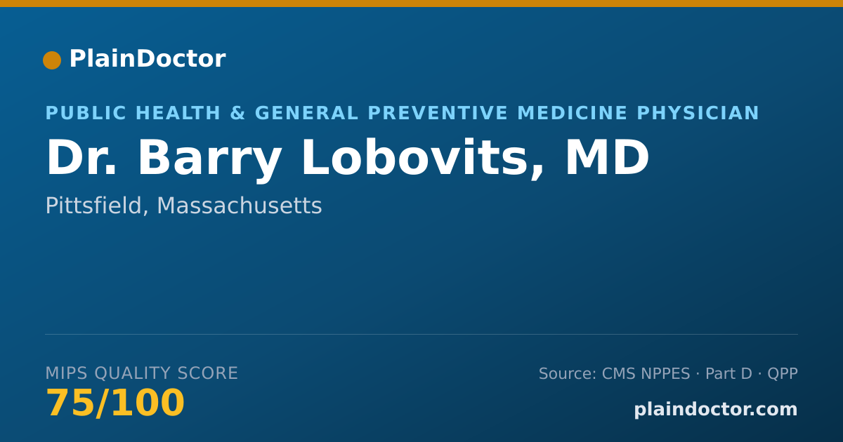 Shareable card for Barry Lobovits, MD - Public Health & General Preventive Medicine Physician, Pittsfield, MA