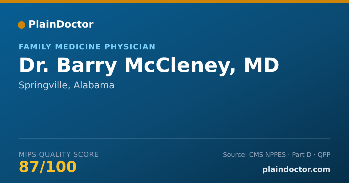 Shareable card for Barry McCleney, MD - Family Medicine Physician, Springville, AL