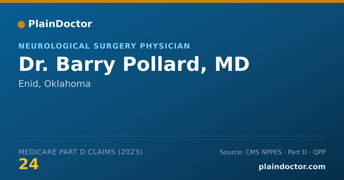 Shareable card for Barry Pollard, MD - Neurological Surgery Physician, Enid, OK