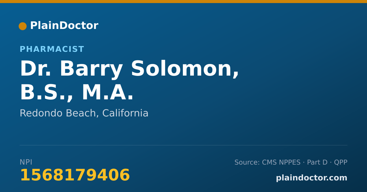 Shareable card for Barry Solomon, B.S., M.A. - Pharmacist, Redondo Beach, CA