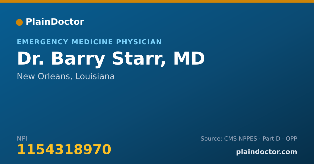 Shareable card for Barry Starr, MD - Emergency Medicine Physician, New Orleans, LA