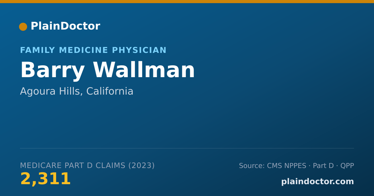 Shareable card for Barry Wallman - Family Medicine Physician, Agoura Hills, CA