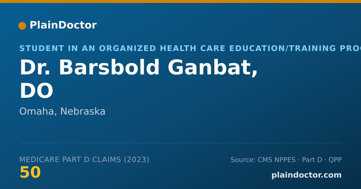 Shareable card for Barsbold Ganbat, DO - Student in an Organized Health Care Education/Training Program, Omaha, NE