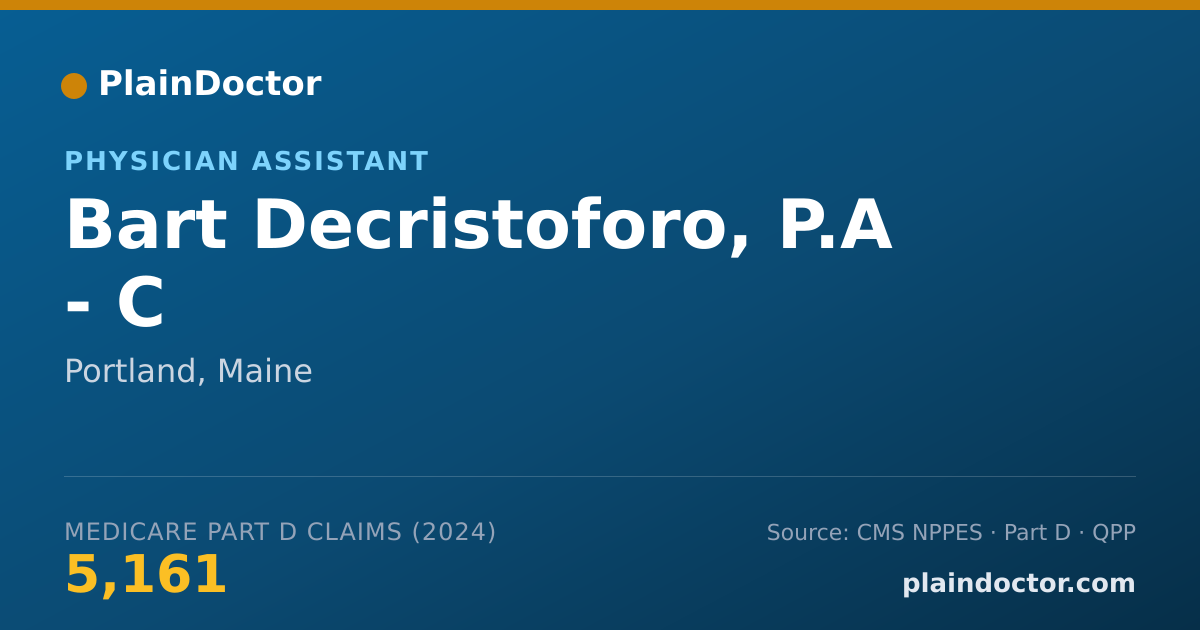 Shareable card for Bart Decristoforo, P.A - C - Physician Assistant, Portland, ME