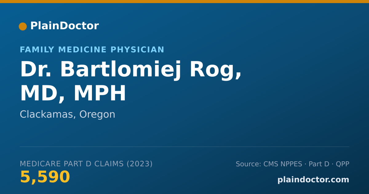 Shareable card for Bartlomiej Rog, MD, MPH - Family Medicine Physician, Clackamas, OR