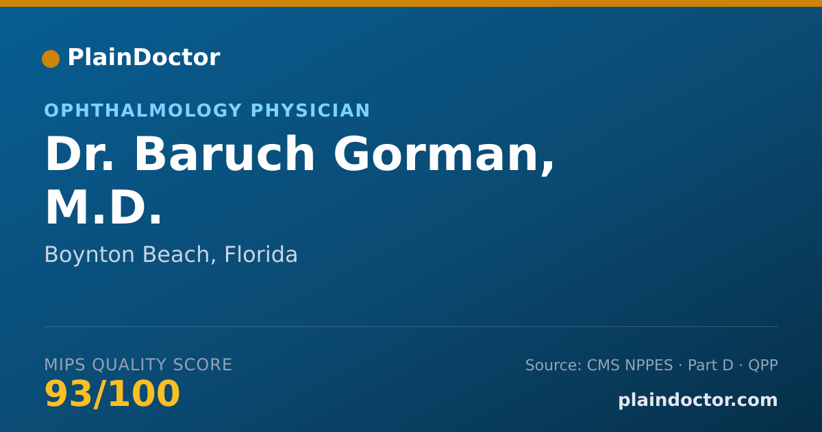 Shareable card for Baruch Gorman, M.D. - Ophthalmology Physician, Boynton Beach, FL