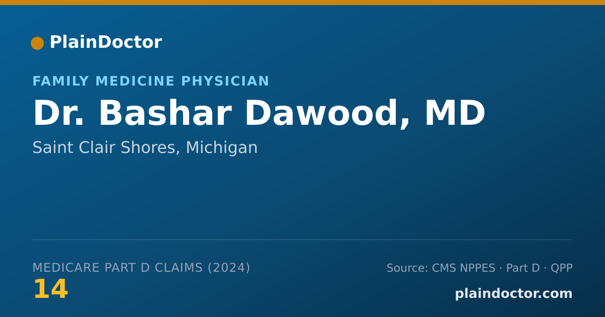 Shareable card for Bashar Dawood, MD - Family Medicine Physician, Saint Clair Shores, MI