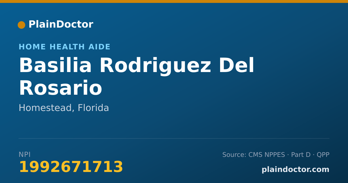 Shareable card for Basilia Rodriguez Del Rosario - Home Health Aide, Homestead, FL