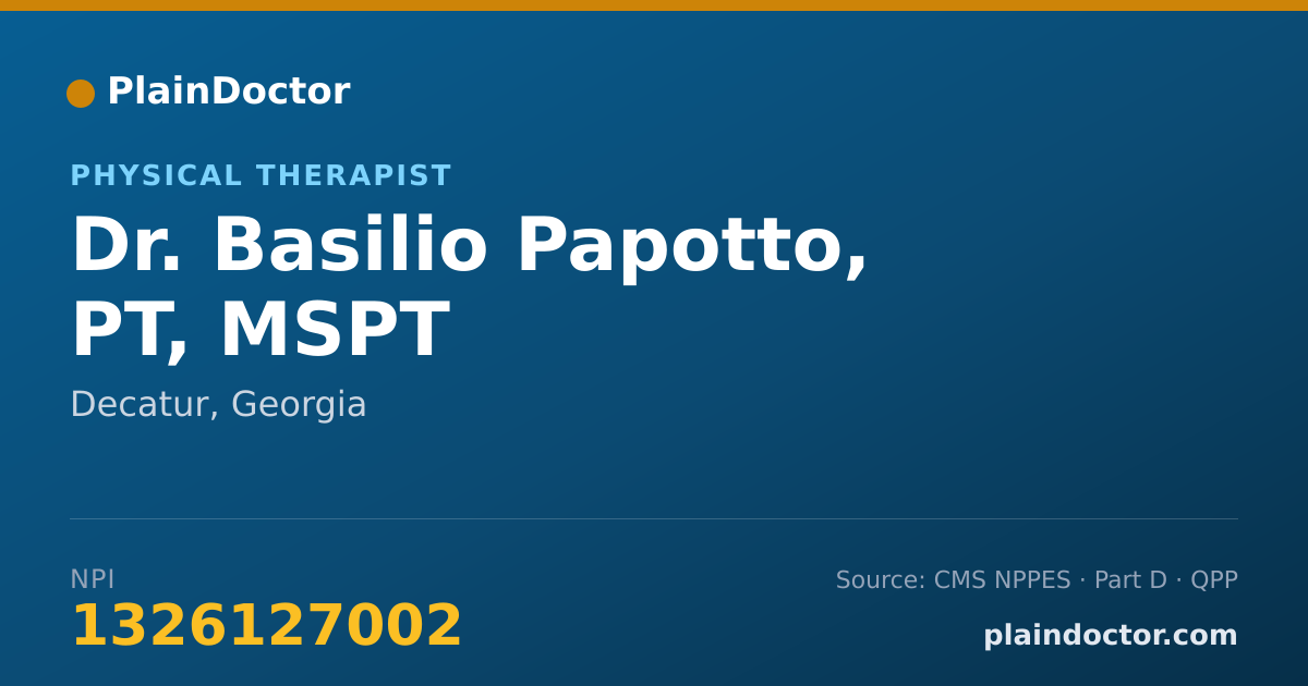 Shareable card for Basilio Papotto, PT, MSPT - Physical Therapist, Decatur, GA