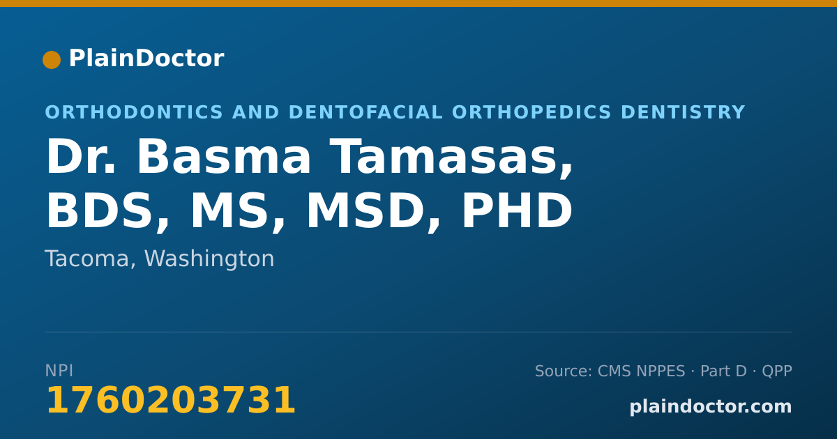 Shareable card for Basma Tamasas, BDS, MS, MSD, PHD - Orthodontics and Dentofacial Orthopedics Dentistry, Tacoma, WA