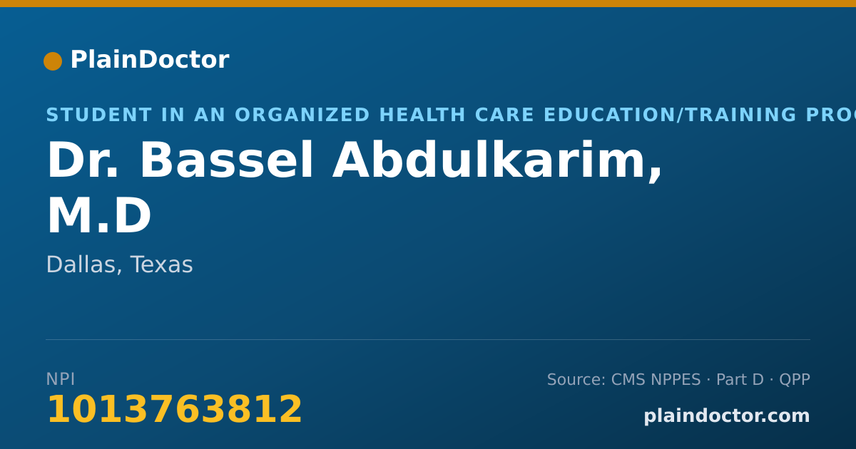 Shareable card for Bassel Abdulkarim, M.D - Student in an Organized Health Care Education/Training Program, Dallas, TX