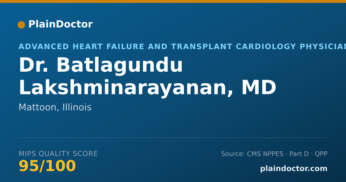 Shareable card for Batlagundu Lakshminarayanan, MD - Advanced Heart Failure and Transplant Cardiology Physician, Mattoon, IL