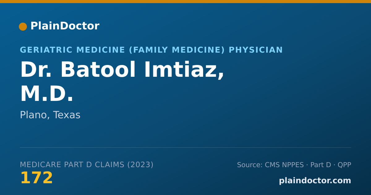 Shareable card for Batool Imtiaz, M.D. - Geriatric Medicine (Family Medicine) Physician, Plano, TX