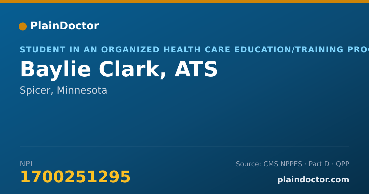 Shareable card for Baylie Clark, ATS - Student in an Organized Health Care Education/Training Program, Spicer, MN