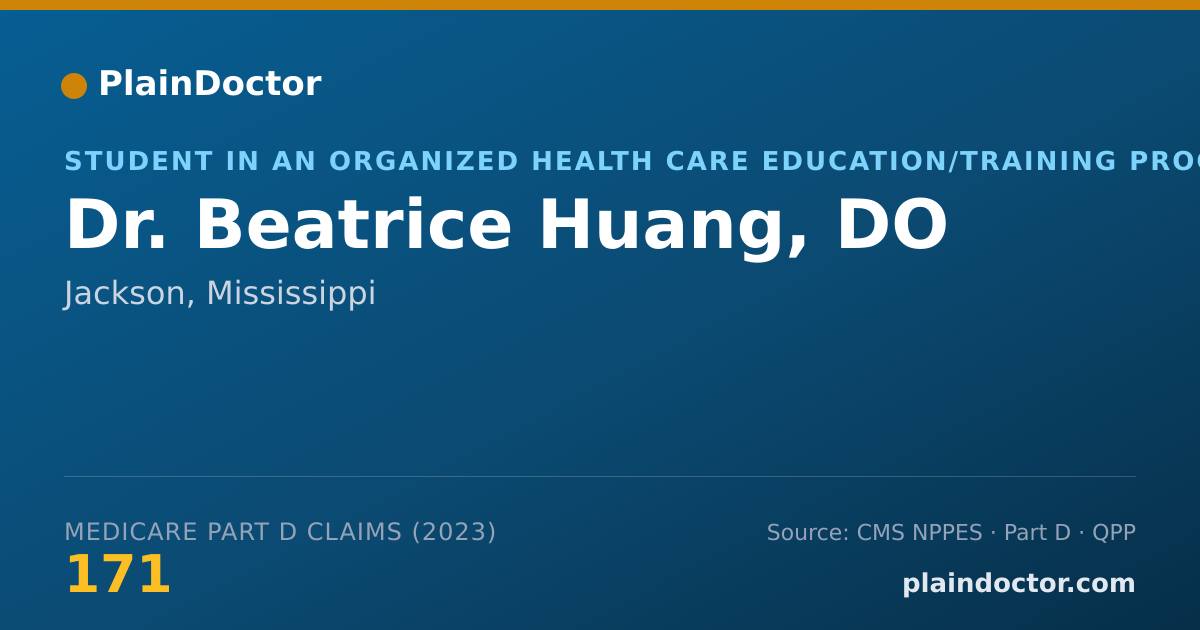 Shareable card for Beatrice Huang, DO - Student in an Organized Health Care Education/Training Program, Jackson, MS