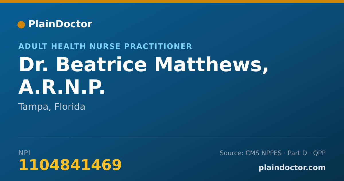 Shareable card for Beatrice Matthews, A.R.N.P. - Adult Health Nurse Practitioner, Tampa, FL