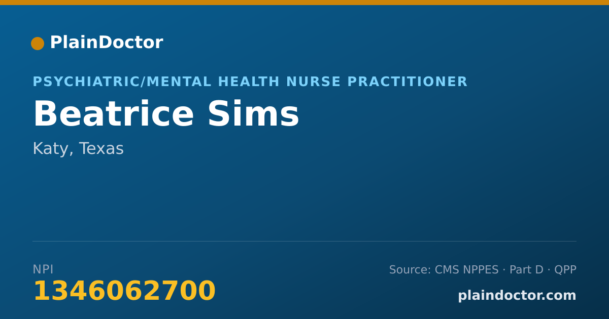 Shareable card for Beatrice Sims - Psychiatric/Mental Health Nurse Practitioner, Katy, TX