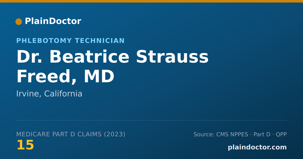 Shareable card for Beatrice Strauss Freed, MD - Phlebotomy Technician, Irvine, CA