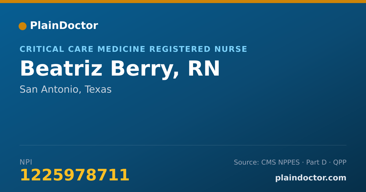 Shareable card for Beatriz Berry, RN - Critical Care Medicine Registered Nurse, San Antonio, TX