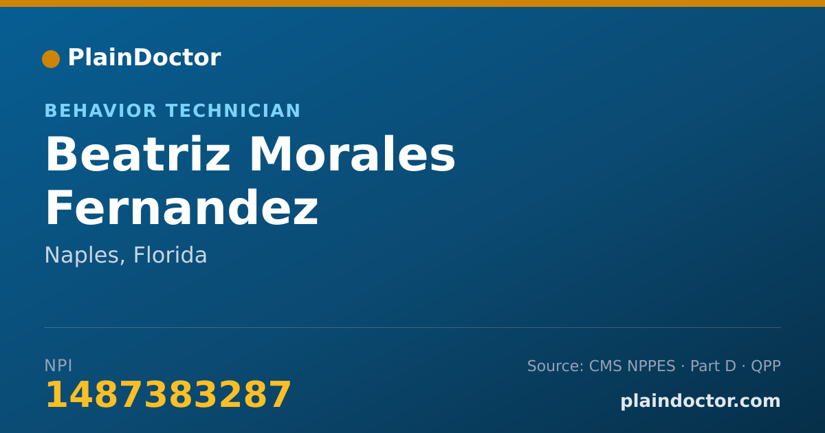 Shareable card for Beatriz Morales Fernandez - Behavior Technician, Naples, FL