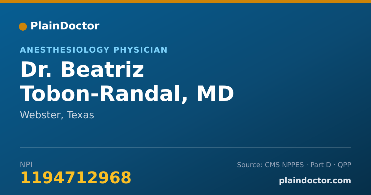 Shareable card for Beatriz Tobon-Randal, MD - Anesthesiology Physician, Webster, TX
