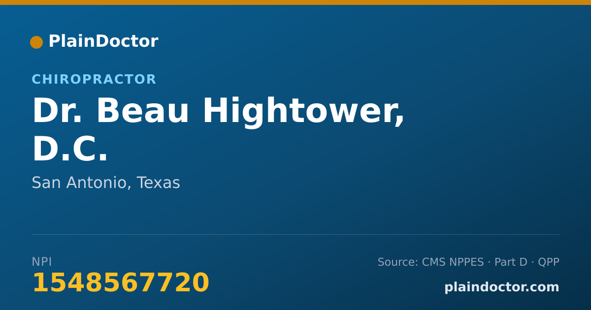 Shareable card for Beau Hightower, D.C. - Chiropractor, San Antonio, TX