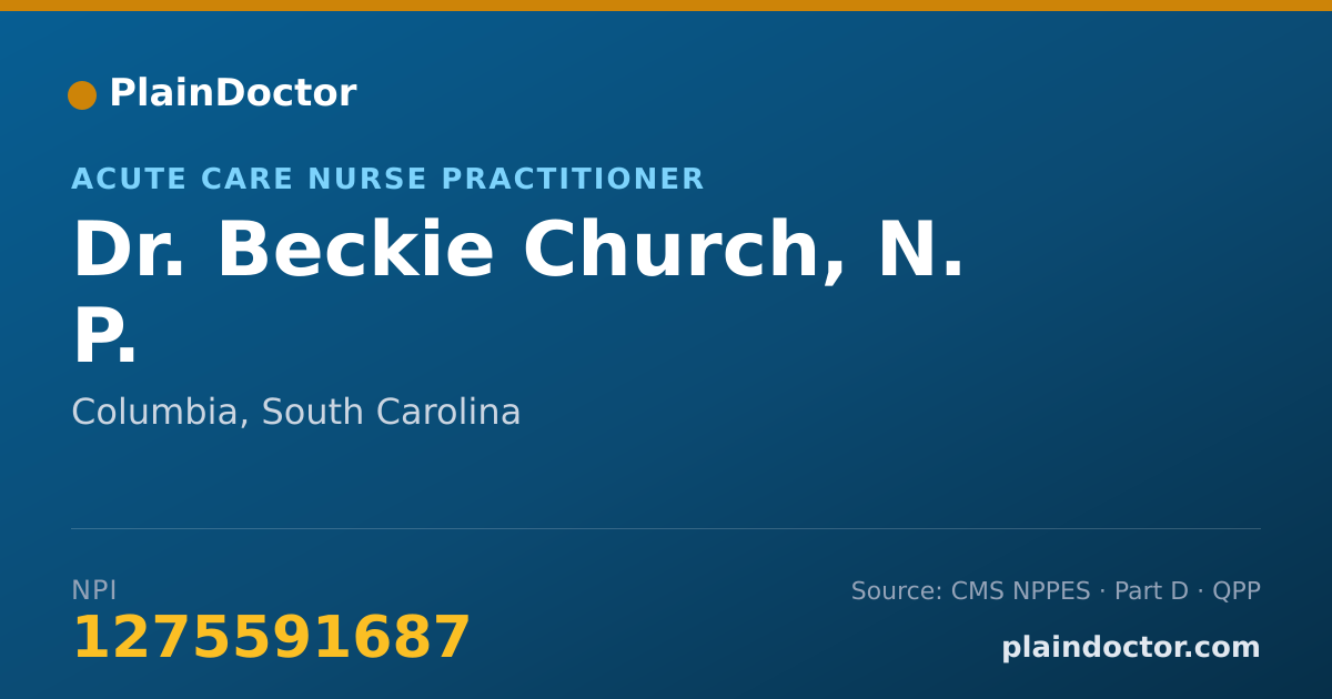 Shareable card for Beckie Church, N. P. - Acute Care Nurse Practitioner, Columbia, SC