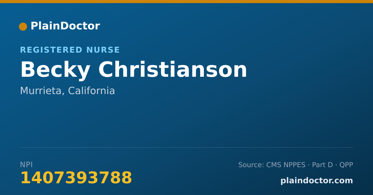 Shareable card for Becky Christianson - Registered Nurse, Murrieta, CA