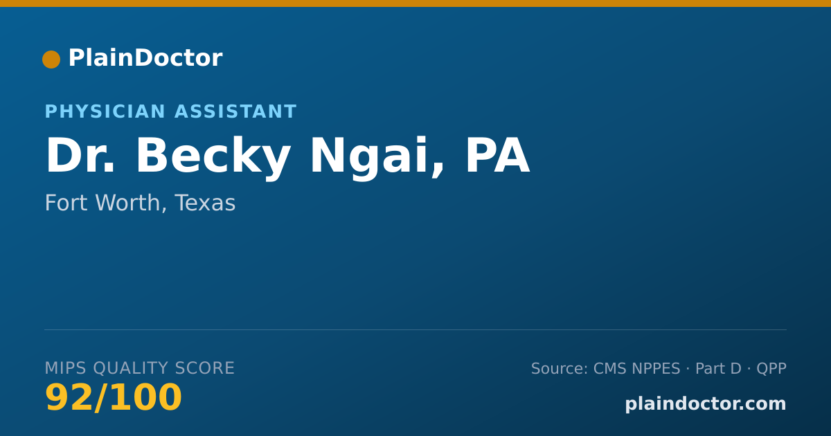 Shareable card for Becky Ngai, PA - Physician Assistant, Fort Worth, TX