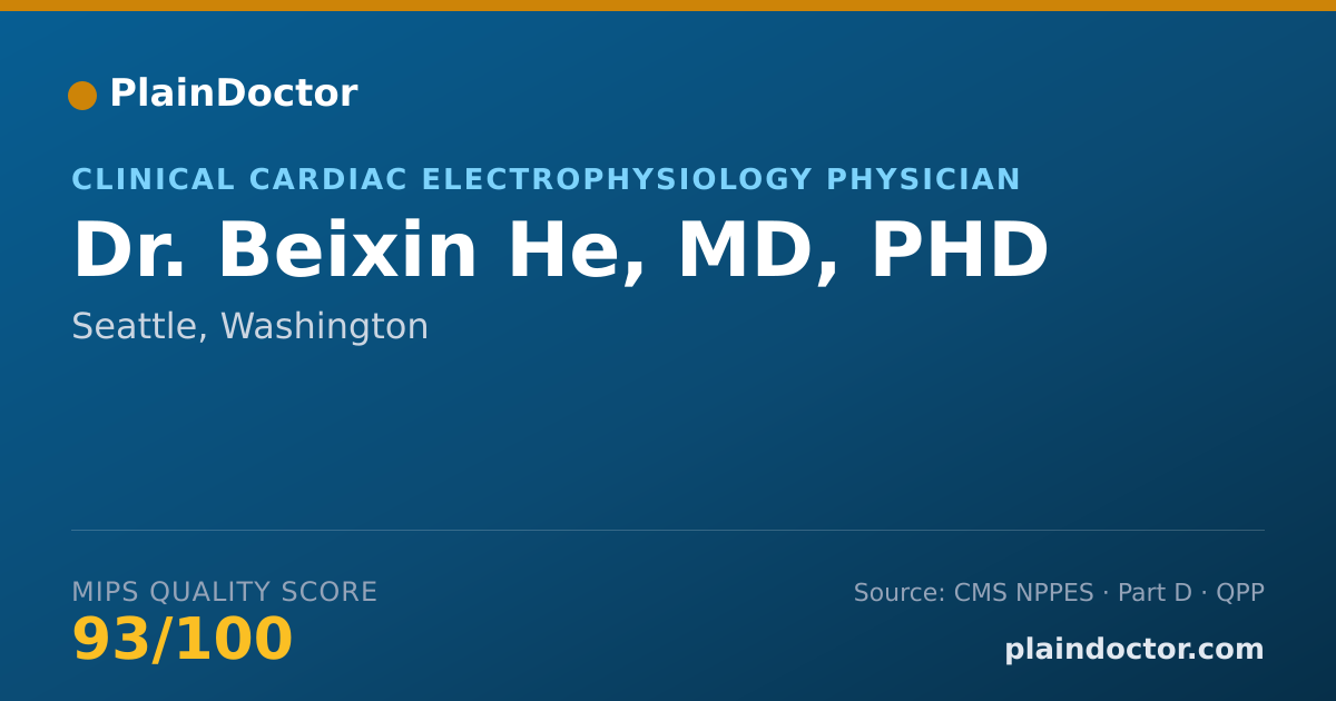 Shareable card for Beixin He, MD, PHD - Clinical Cardiac Electrophysiology Physician, Seattle, WA