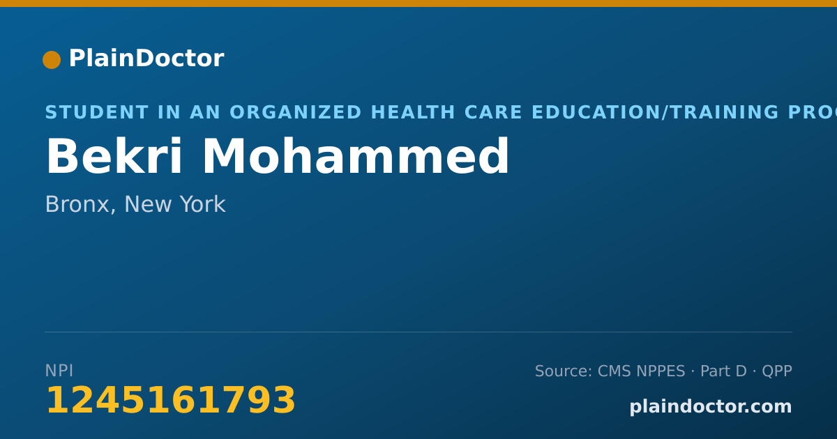 Shareable card for Bekri Mohammed - Student in an Organized Health Care Education/Training Program, Bronx, NY