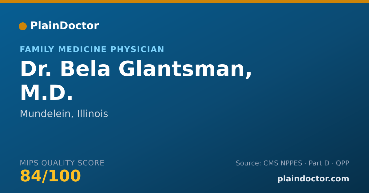 Shareable card for Bela Glantsman, M.D. - Family Medicine Physician, Mundelein, IL